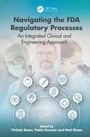Fda Clearance: An Integrated Clinical, Engineering, And Business Approach