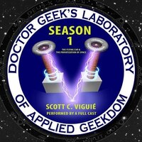 Doctor Geek&apos;s Laboratory, Season 1: The Flying Car & The Privatization Of Space