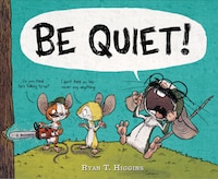 Be Quiet