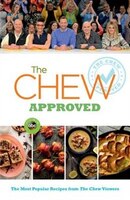 The Chew Approved: The Most Popular Recipes From The Chew 