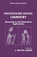 Poly Chemistry: Biotechnical and Biomedical Applications