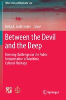 Between the Devil and the Deep: Meeting Challenges in the 