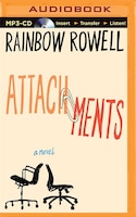 Attachments: A Novel