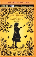 The Evolution Of Calpurnia Tate