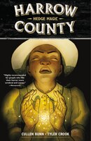 Harrow County Volume 6:  Hedge Magic