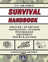 U.s. Air Force Survival Handbook