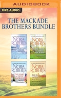 The MacKade Brothers Bundle: The Return of Rafe MacKade, The