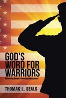 God&apos;s Word for Warriors: Returning Home Following 