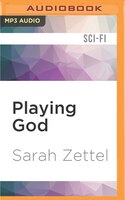 Playing God