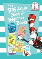 The Big Aqua Book Of Beginner Books