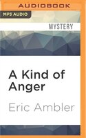 A Kind Of Anger