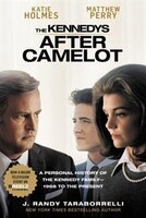 The Kennedys: After Camelot