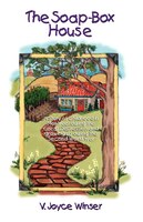 The Soap-box House
