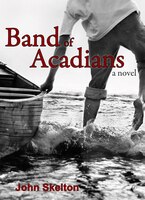 Band Of Acadians