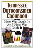 Tennessee Outdoorsmen Cookbook