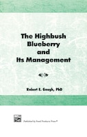 The Highbush Blueberry And Its Management