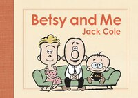 Betsy And Me