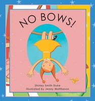 No Bows!: No Bows