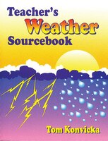 Teacher&apos;s Weather Sourcebook