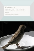 Silences, Or A Woman&apos;s Life