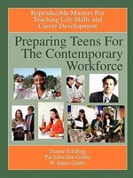 Preparing Teens For The Contemporary Workforce