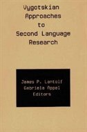 Vygotskian Approaches To Second Language Research: