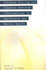 Distance Writing And Computer-assisted Interventions In Psychiatry And Mental Health