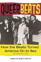 Queer Beats: How The Beats Turned America On To Sex