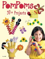 Pompoms: 50  Projects