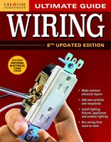 Ultimate Guide:  Wiring, 8th Updated Edition: Plan, Design, 