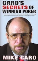 Caro&apos;s Secrets Of Winning Poker