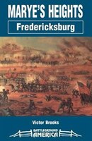 Marye&apos;s Heights: Fredericksburg