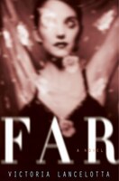 Far: A Novel