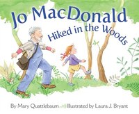 Jo Macdonald Hiked In The Woods