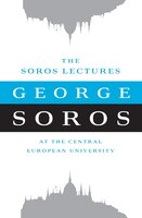 The Soros Lectures: At The Central European University