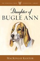 Daughter Of Bugle Ann