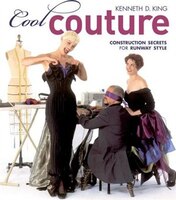 Cool Couture: Construction Secrets For Runway Style