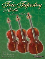 Trio Tapestry: Cello