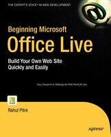 Beginning Microsoft Office Live: Build Your Own Web Site 