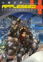 Appleseed Volume 4:  The Promethean Balance (3rd Edition)