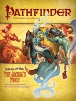 Pathfinder Adventure Path:  Legacy Of Fire #3 - The Jackal&apos;s Price: The Jackal&apos;s Price