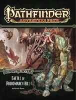 Pathfinder Adventure Path:  Giantslayer Part 1 - Battle Of Bloodmarch Hill