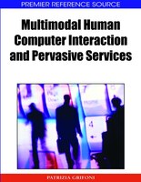 Multimodal Human Computer Interaction And Pervasive Services