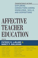 Affective Teacher Education: Exploring Connections among 