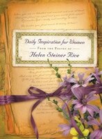 Daily Inspiration For Women: From The Poetry Of Helen Steiner Rice