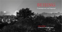 Beijing: Contemporary And Imperial
