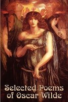 Selected Poems Of Oscar Wilde