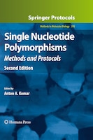 Single Nucleotide Polymorphisms: Methods And Protocols