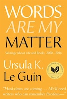 Words Are My Matter: Writings About Life And Books, 2000-