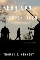 Kerrigan in Copenhagen : A Love Story